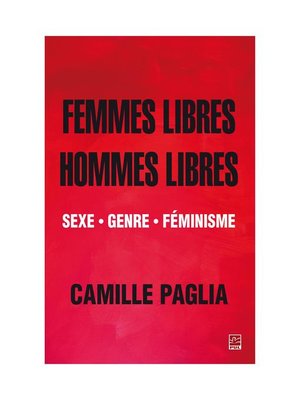 cover image of Femmes libres, hommes libres. Sexe, genre, féminisme